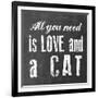 All You Need Cat-Erin Clark-Framed Giclee Print