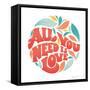 All You Need I-Gia Graham-Framed Stretched Canvas