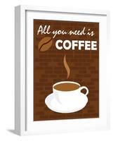 All You Need Is Coffee-comodo777-Framed Art Print