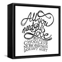 All You Need Is Love and Chocolate-ONiONAstudio-Framed Stretched Canvas