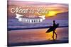 All You Need Is Love and Great Waves - Surfer and Sunset-Lantern Press-Stretched Canvas