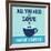 All You Need Is Love and More Coffee 1-Lorand Okos-Framed Art Print