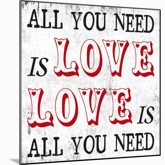 All You Need is Love-Max Carter-Mounted Art Print