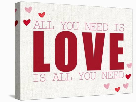 All You Need is LOVE-Allen Kimberly-Stretched Canvas