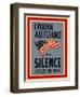 Allegiance and Silence War Poster-null-Framed Art Print