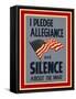 Allegiance and Silence War Poster-null-Framed Stretched Canvas