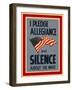 Allegiance and Silence War Poster-null-Framed Art Print