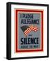 Allegiance and Silence War Poster-Found Image Press-Framed Giclee Print