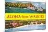 Aloha from Waikiki, Hawaii-null-Mounted Art Print