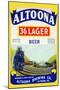 Altoona 36 Lager Beer-null-Mounted Premium Giclee Print