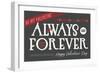 Always and Forever Happy Valentines Day-Lantern Press-Framed Art Print