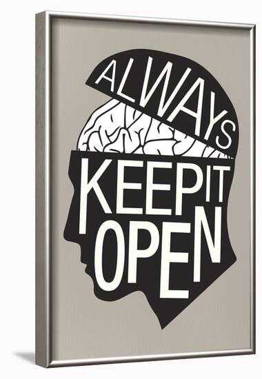 Always Keep It Open Poster-null-Framed Poster