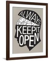 Always Keep It Open Poster-null-Framed Art Print