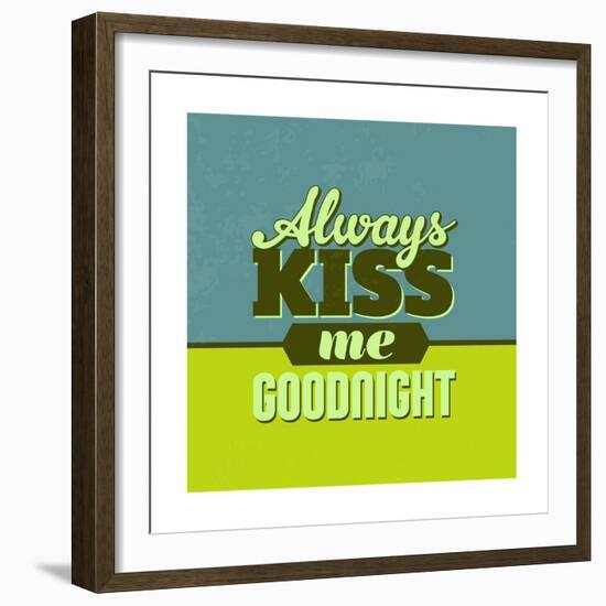 Always Kiss Me Goodnight 1-Lorand Okos-Framed Premium Giclee Print