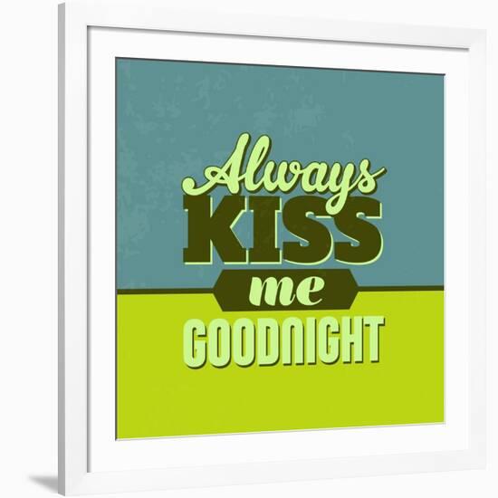 Always Kiss Me Goodnight 1-Lorand Okos-Framed Art Print