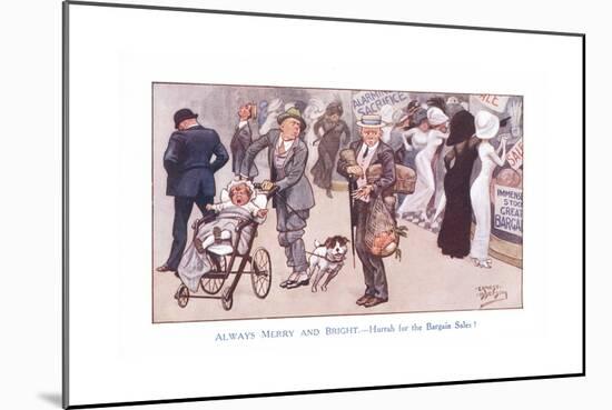 Always Merry and Bright - Hurrah for the Bargain Sales!-Ernest Ibbetson-Mounted Giclee Print