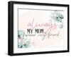 Always Mom-Kimberly Allen-Framed Art Print