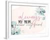 Always Mom-Kimberly Allen-Framed Art Print