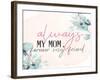 Always Mom-Kimberly Allen-Framed Art Print
