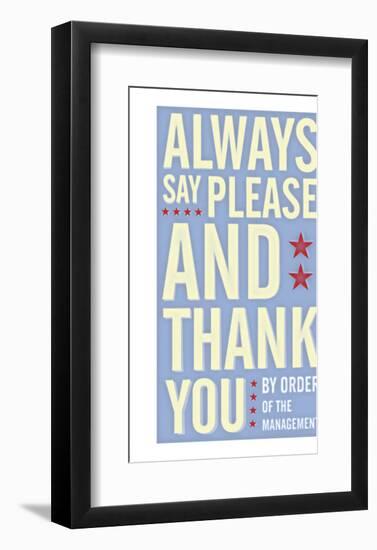 Always Say Please and Thank You-John Golden-Framed Giclee Print