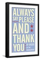 Always Say Please and Thank You-John Golden-Framed Art Print