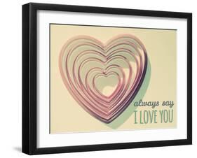 Always Say-Gail Peck-Framed Art Print