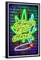 Always420Here(Non-FlockedBlacklight)-null-Framed Standard Poster