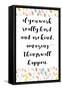 Amazing Things Will Happen-Bella Dos Santos-Framed Stretched Canvas