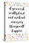 Amazing Things Will Happen-Bella Dos Santos-Stretched Canvas