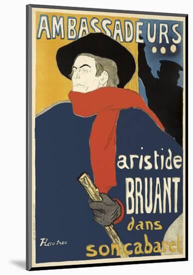 Ambassadeurs: Aristide Bruant, 1892-Henri de Toulouse-Lautrec-Mounted Art Print