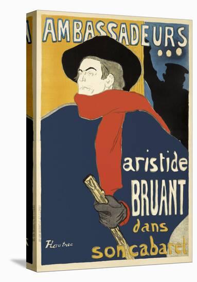 Ambassadeurs: Aristide Bruant, 1892-Henri de Toulouse-Lautrec-Stretched Canvas