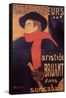 Ambassadeurs: Aristide Bruant, 1892-Henri de Toulouse-Lautrec-Framed Stretched Canvas