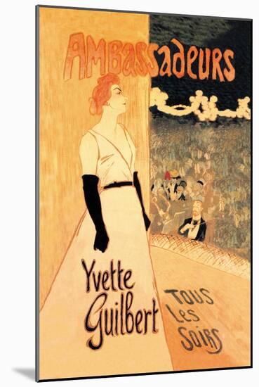 Ambassadeurs: Yvette Guilbert, Tous les Soirs, c.1894-Théophile Alexandre Steinlen-Mounted Art Print