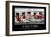 Ambición. Cita Inspiradora Y Póster Motivacional-null-Framed Premium Photographic Print