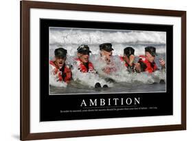 Ambition: Inspirational Quote and Motivational Poster-null-Framed Photographic Print