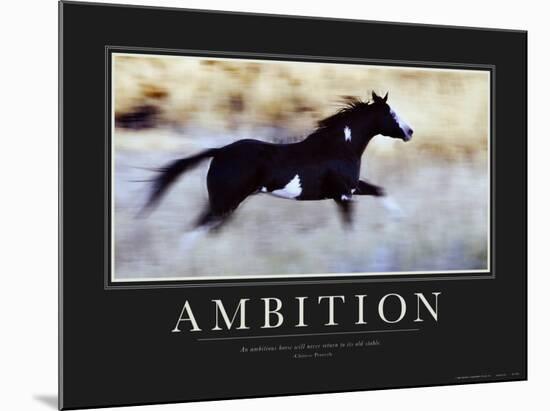 Ambition-null-Mounted Art Print