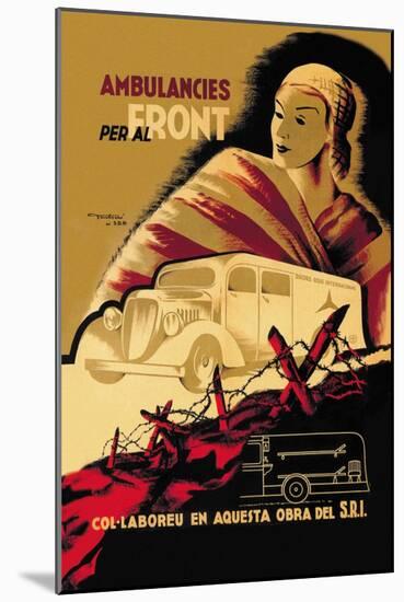 Ambulancies Per Al Front-Carles Fontsere-Mounted Art Print