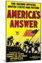 America's Answer. the Second Official United States War Picture-null-Mounted Art Print