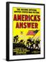 America's Answer. the Second Official United States War Picture-null-Framed Art Print