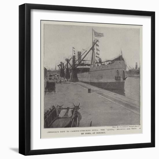 America's Gift to Famine-Stricken India, the Quito, Bearing 5000 Tons of Corn, at Bombay-null-Framed Giclee Print