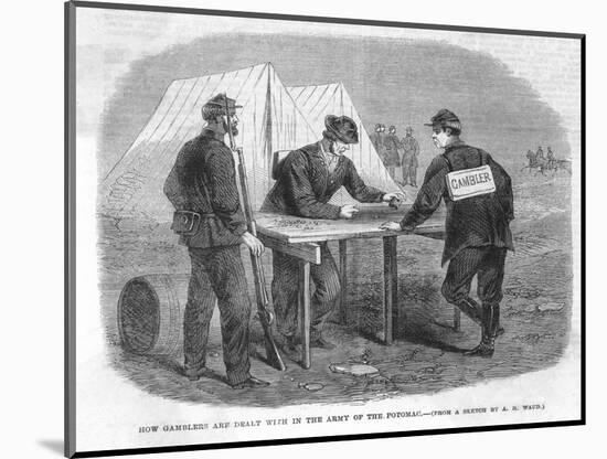 American Civil War Soldiers are Punished for Gambling by Being Compelled to Gamble-null-Mounted Art Print