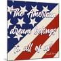 American Dream-Marcus Prime-Mounted Art Print