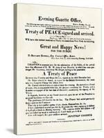 American Handbill Announcing the Treaty of Ghent, Ending the War of 1812-null-Stretched Canvas