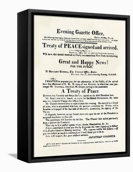 American Handbill Announcing the Treaty of Ghent, Ending the War of 1812-null-Framed Stretched Canvas