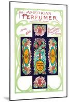 American Perfumer and Essential Oil Review, April 1910-null-Mounted Art Print