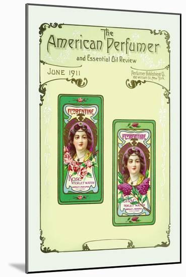 American Perfumer and Essential Oil Review, June 1911-null-Mounted Art Print