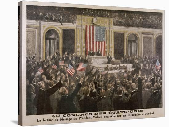 American President Woodrow Wilson Asks Congress to Declare War-null-Stretched Canvas