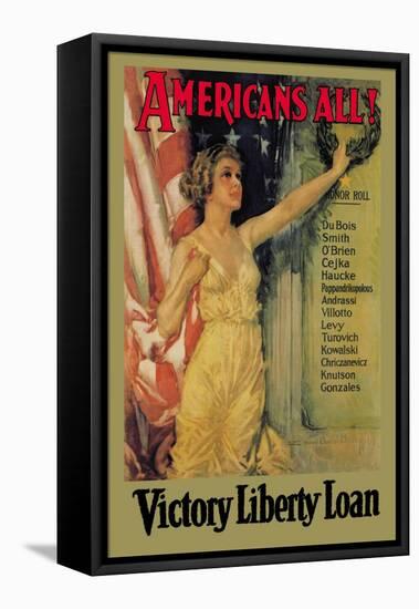 Americans All! Victory Liberty Loan-Howard Chandler Christy-Framed Stretched Canvas