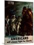 Americans Will Always Fight for Liberty, 1943-null-Mounted Giclee Print