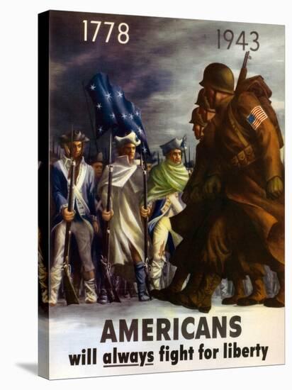 Americans Will Always Fight for Liberty', 1943-null-Stretched Canvas